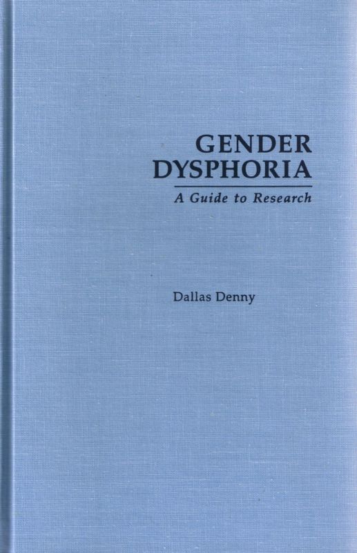 Dallas Denny, Gender Dysphoria, A Guide to Research, Cover